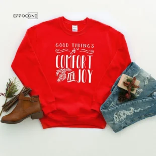 Good Tidings Of Comfort And Joy Christmas T-shirt