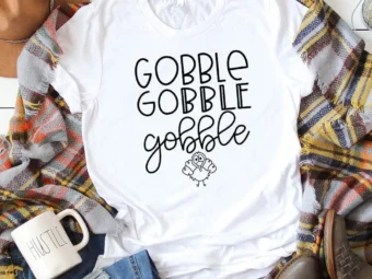 Gobble Gobble Gobble Thanksgiving Shirt Turkey Shirt Fall