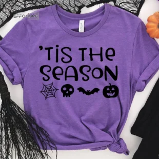 Tis The Season Happy Halloween T-Shirt