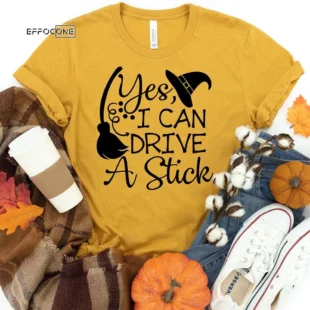 Yes I Can Drive A Stick T-Shirt