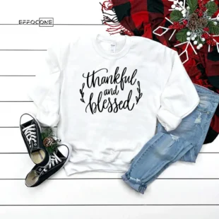 Thankful and blessed T-shirt