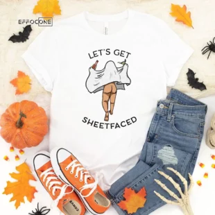 Let's Get Sheet Faced Halloween T-Shirt