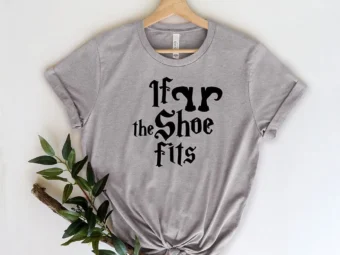 If The Shoe Fits Halloween T-Shirt