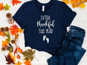 Extra Thankful This Year Thanksgiving T-Shirt