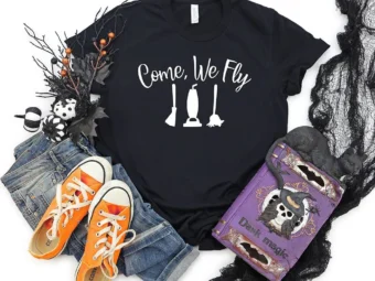 Come We Fly Sanderson Sisters Hocus Pocus T-Shirt