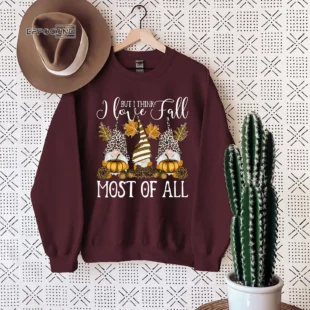 I Love Fall Most Of All Gnomes T-shirt