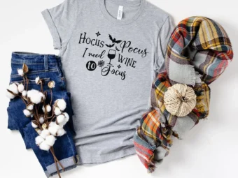 Hocus Pocus I Need Wine To Focus Halloween T-Shirts