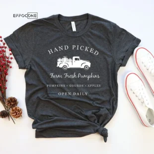 Hand Picked Farm Fresh Pumpkins T-Shirt