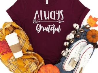 Always Grateful Thanksgiving T-Shirt