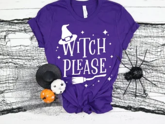 Witch Please Halloween Witch T-Shirt