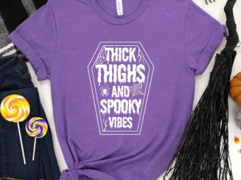 Thick Thighs And Spooky Vibes T-Shirt