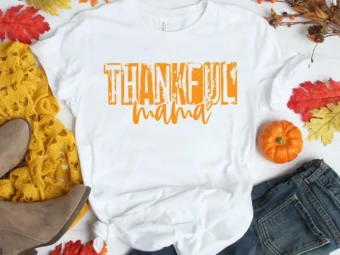 Thankful Mama Fall Thanksgiving T-Shirt