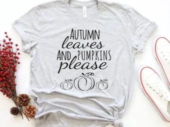 Autumn Leaves and Pumpkins Please T-Shirt