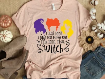 DNA Test 100% That Witch Hocus pocus T-shirt