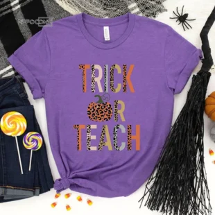 Trick Or Teach Halloween T-Shirt