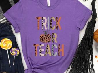 Trick Or Teach Halloween T-Shirt