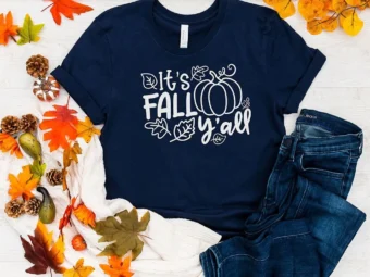 It's Fall Y'all Thanksgiving T-Shirt