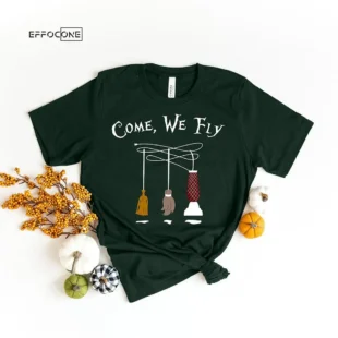 Come We Fly Halloween Sanderson Sisters Hocus T-shirt