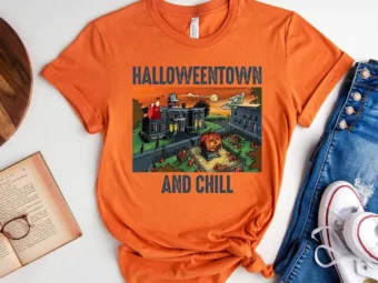 Halloweentown And Chill T-Shirt