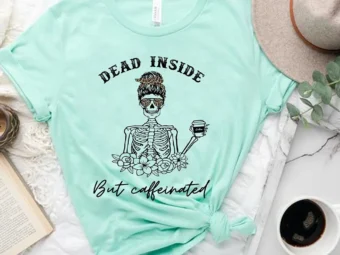 Dead Inside but Caffeinated Funny Halloween T-Shirt