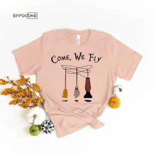 Come We Fly Halloween Sanderson Sisters Hocus T-shirt