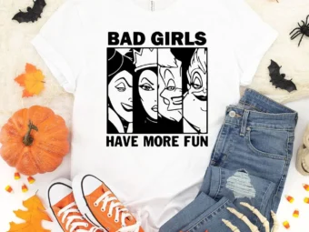 Bad Girls Have More Fun Halloween T-Shirt