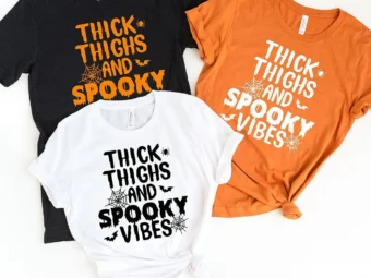 Thick Thighs And Spooky Vibes T-Shirt
