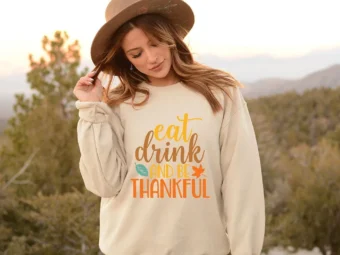 Eat Drink and be thankful T-shirt