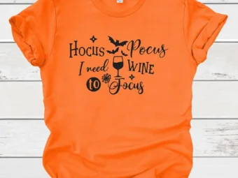 Hocus Pocus I Need Wine To Focus Halloween T-shirt