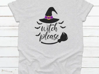 Witch Please Halloween T-shirt