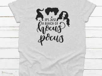 Its Just A Bunch Of Hocus Pocus Halloween T-shirt