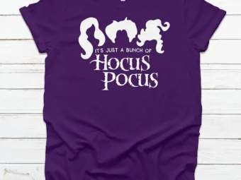 It's Just a bunch of Hocus Pocus Halloween T-Shirt