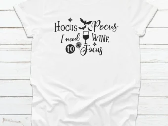 Hocus Pocus I Need Wine To Focus Halloween T-shirt