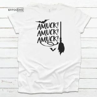 Amuck Amuck Amuck Halloween T-Shirt