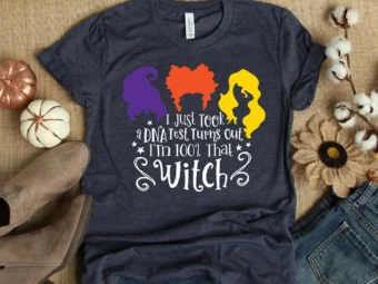 DNA Test 100% That Witch Hocus pocus T-shirt