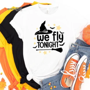 We fly Tonight For Halloween T-Shirt