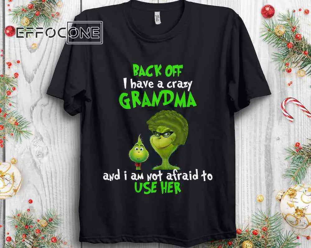 I Have A Crazy Grandma Grinch, Back Off