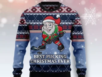 Best Pucking Christmas Ever Ugly Christmas Sweater