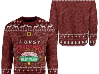 Friends Lousy Christmas And Crappy New Year Ugly Christmas Sweater