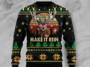 Make It Rein Ugly Christmas Sweater