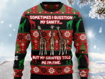 My Sanity Question Giraffe Ugly Christmas Sweater