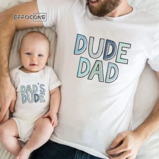 Dude Dad and Dad's Dude