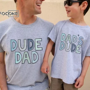 Dude Dad and Dad's Dude