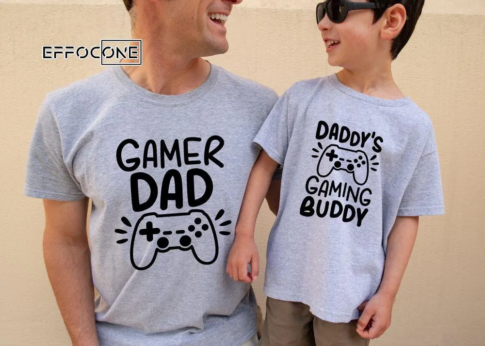 Gamer Dad And Daddy's Gaming Buddy Unisex T-Shirt, Youth T-Shirt, Sweatshirt, Hoodie, Long Sleeve, Tank Top