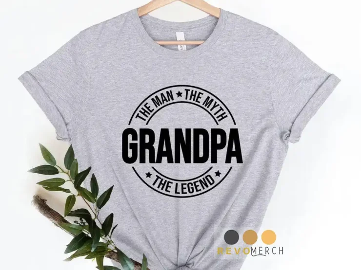 Grandpa the Man the Myth the Legend