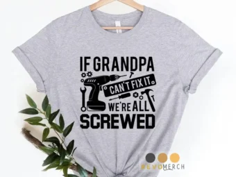 If Grandpa Can't Fix It were all Screwed