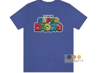 Super Daddio Shirt Father's Day, Best Dad Ever
