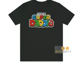 Super Daddio Shirt Father's Day, Best Dad Ever