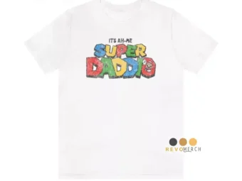 Super Daddio Shirt Father's Day, Best Dad Ever