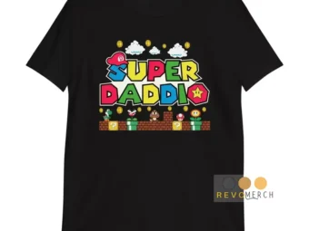 Super Daddio Shirt, Father's Day Shirt